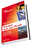 In diesem Buch werden die einzelnen Techniken und Methoden erfolgreicher Profis entmystifiziert, St�rken und Schw�chen im praktischen Einsatz besprochen und systematische Regelwerke f�r erfolgreiches Trading an der B�rse entwickelt. So werden z.B. die Zuverl�ssigkeiten von Candlestick Formationen besprochen und ihre Trefferquoten im praktischen Einsatz aufgezeigt. Im Mittelpunkt stehen nicht hoch riskante Spekulationen, sondern kontinuierliche Ertragssteigerungen im aktiven Tradinggesch�ft.
Wagner sorgt jetzt f�r Chancengleichheit am Markt.
Die Erfolgsmethoden eines Insiders!
Uwe Wagner greift in diesem praktischsten aller B�cher �ber Handelssysteme auf zuverl�ssige Werkzeuge zur�ck, die er und sein Team tagt�glich testen und in Musterdepots ver�ffentlichen.
An versiertere Anleger, welche bei jeder Wetterlage an der B�rse bestehen wollen, wendet sich dieses Buch des Profitraders. Der Autor legt das Abenteuer B�rse mit seinen Facetten und Fallstricken offen und f�hrt den Leser an die Regeln erfolgreicher Arbeit unter anderem mit den Instrumentarien der Technischen Analyse heran.